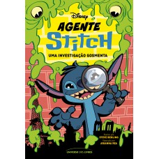 Agente Stitch – uma investigação gosmenta Agente Stitch – uma investigação gosmenta