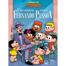 Turma da Mônica - Encontro com Fernando Pessoa Turma da Mônica - Encontro com Fernando Pessoa