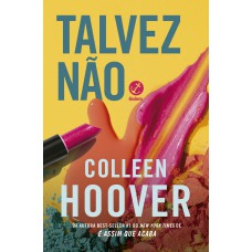 Talvez não