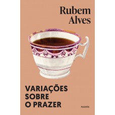 Variações sobre o prazer Variações sobre o prazer
