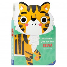 Meu Grande Livro com Abas: Selva