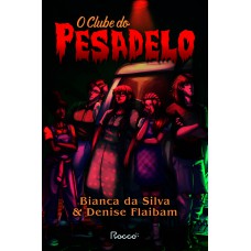 O clube do pesadelo