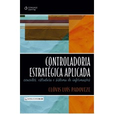 Controladoria estratégica aplicada Controladoria estratégica aplicada