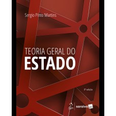 Teoria Geral do Estado - 5ª Edição 2025