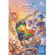 Zé Carioca conta a história do Brasil - HQ Disney Zé Carioca conta a história do Brasil - HQ Disney