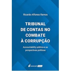Tribunal de Contas no Combate à Corrupção - 2021 Tribunal de Contas no Combate à Corrupção - 2021