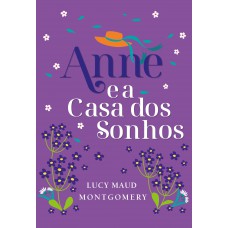 Anne e a Casa dos Sonhos - Edição Luxo Livro 5