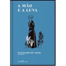 A mão e a luva A mão e a luva