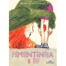 Pimentinha e eu