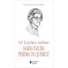 10 lições sobre Maria Isaura Pereira de Queiroz