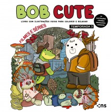 BOB CUTE – FILMES E SÉRIES – TEMPORADA 3 BOB CUTE – FILMES E SÉRIES – TEMPORADA 3