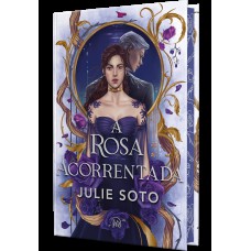 A rosa acorrentada – Romantasia dark em edição de luxo com capa dura e pintura trilateral A rosa acorrentada – Romantasia dark em edição de luxo com capa dura e pintura trilateral