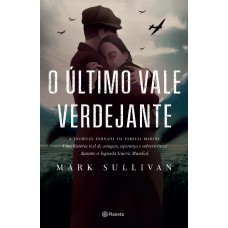 O último vale verdejante O último vale verdejante