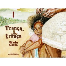 Trança a trança Trança a trança
