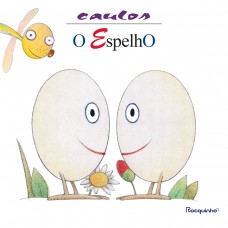 O espelho O espelho