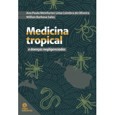 Medicina tropical e doenças negligenciadas