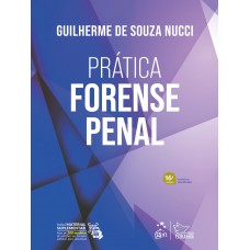 Prática Forense Penal - 16ª Edição 2025 Prática Forense Penal - 16ª Edição 2025