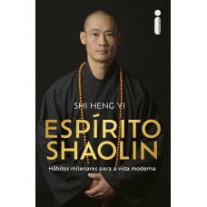 Espírito Shaolin Espírito Shaolin
