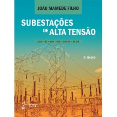 Subestações de Alta Tensão Subestações de Alta Tensão