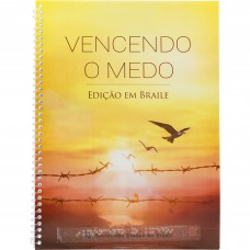 Vencendo o Medo - Edição em braile