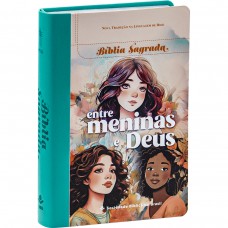 Bíblia Entre Meninas e Deus NTLH, Letra Regular, com mapa, Capa Couro Sintético Ilustrada: Cinza