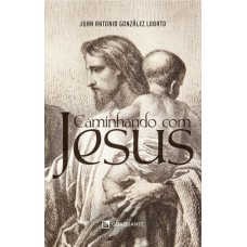 Caminhando com Jesus
