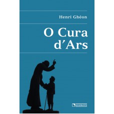 O Cura d''Ars O Cura d''Ars