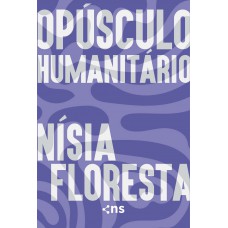 Opúsculo Humanitário Opúsculo Humanitário
