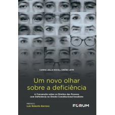 Um novo olhar sobre a deficiência