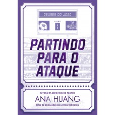 Partindo para o ataque (Deuses do Jogo – Livro 1)