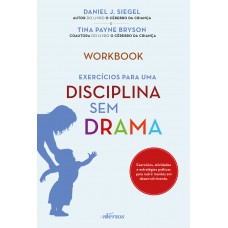 Exercícios para uma disciplina sem drama Exercícios para uma disciplina sem drama