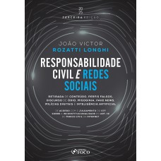 Responsabilidade Civil e Redes Sociais - 3ª Ed - 2025