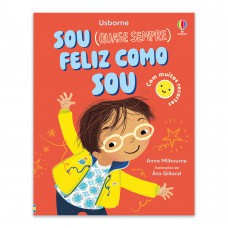 Sou (Quase Sempre) Feliz Como Sou: Primeiras Emoções