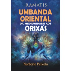 UMBANDA ORIENTAL UMBANDA ORIENTAL