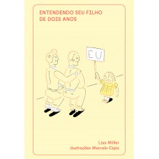 Entendendo seu filho de dois anos Entendendo seu filho de dois anos
