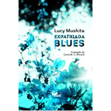 Expatriada Blues