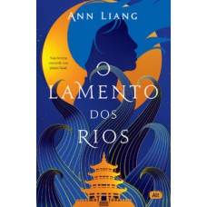 O lamento dos rios