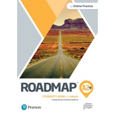 Roadmap Livel A2+ Student''S Book And Ebook With Online Practice & Digital Resources & App