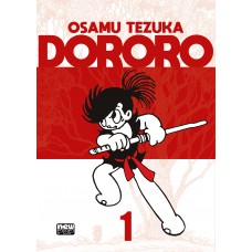 Dororo (Osamu Tezuka): Volume 1 de 2 Dororo (Osamu Tezuka): Volume 1 de 2