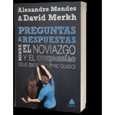 Preguntas y respustas sobre el noviazgo y el compromiso que Dios sempre quiso