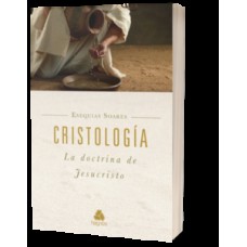 Cristologia la doctrina de Jesucristo Cristologia la doctrina de Jesucristo