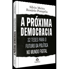 A Próxima Democracia