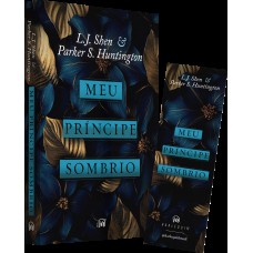 Meu príncipe sombrio – Uma releitura dark romance de “A bela adormecida”, do mesmo universo de 