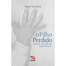 O Filho Perdido O Filho Perdido