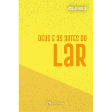 Deus e as artes do lar