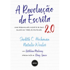 A Revolução da Escrita 2.0 - 2.ed.