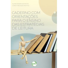 Caderno com orientações para o ensino das estratégias de leitura