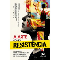 A arte como resistência