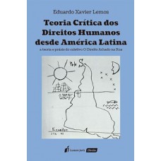 Teoria Crítica dos Direitos Humanos desde América Latina - 2023