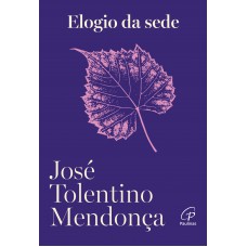 Elogio da sede